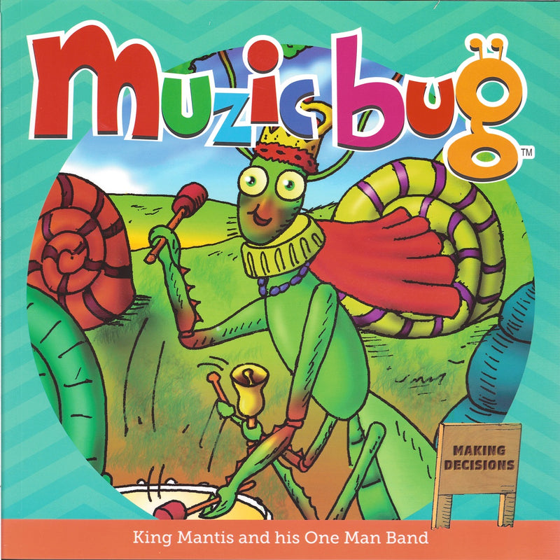 Load image into Gallery viewer, Muzicbug-King Mantis & his One Man Band