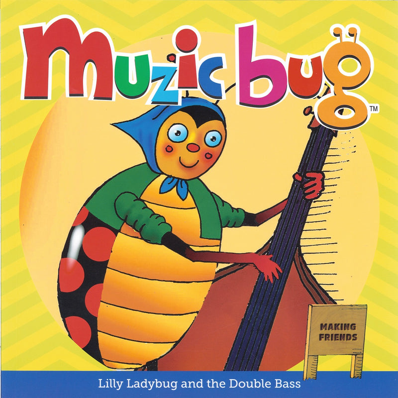 Load image into Gallery viewer, Muzicbug-Lily Ladybug &amp; the Double Bass
