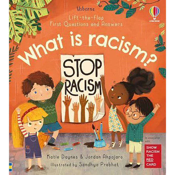Lift the Flap First Questions and Answers What Is racism?