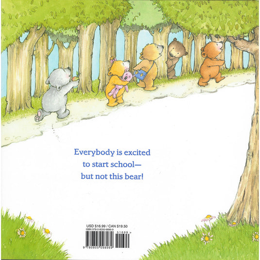 Not This Bear: A First Day of School