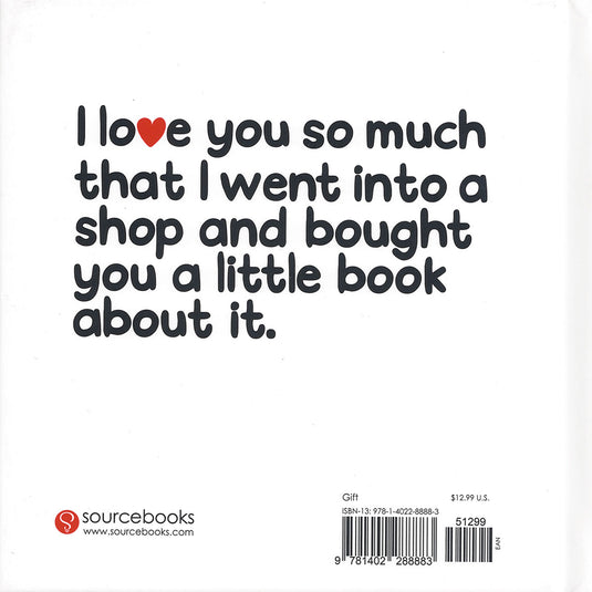 Love Is Me Buying You This Book