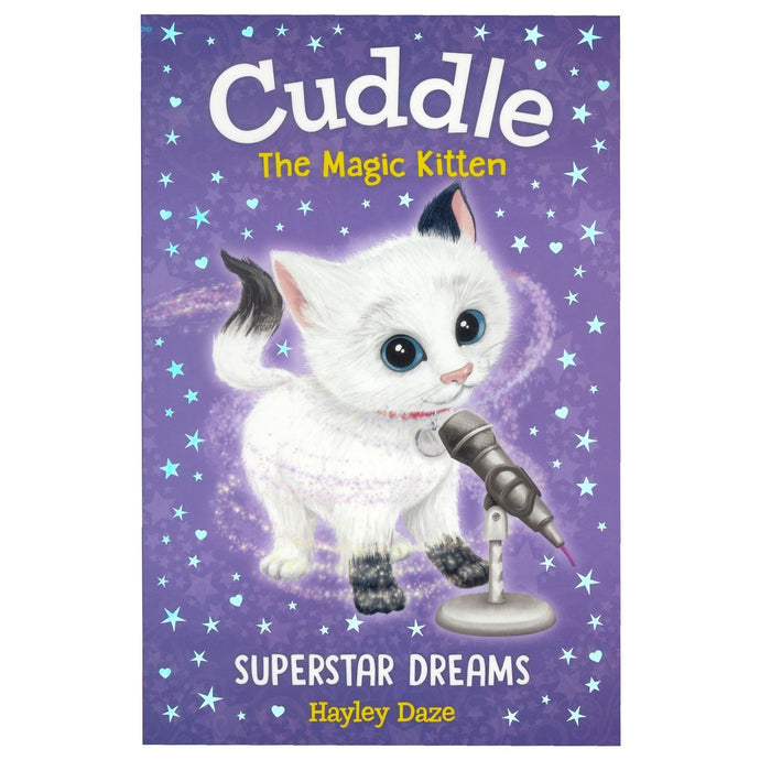 Cuddle the Magic Kitten: Superstar Dreams