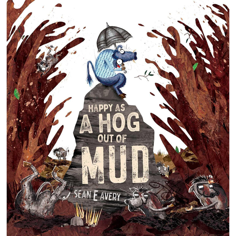 Load image into Gallery viewer, Happy as a Hog out of Mud - view 2
